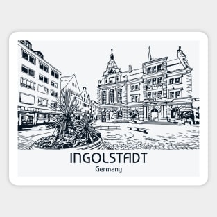 Ingolstadt - Germany Magnet